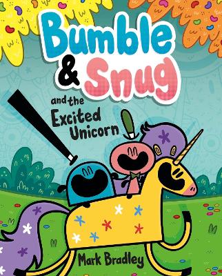 Cover: Bumble and Snug and the Excited Unicorn