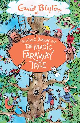 Cover: The Magic Faraway Tree: The Magic Faraway Tree