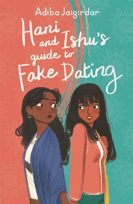 Cover: Hani and Ishu's Guide to Fake Dating