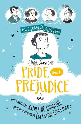 Cover: Awesomely Austen - Illustrated and Retold: Jane Austen's Pride and Prejudice