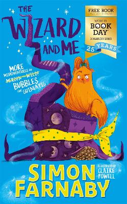 Cover: The Wizard and Me: More Misadventures of Bubbles the Guinea Pig