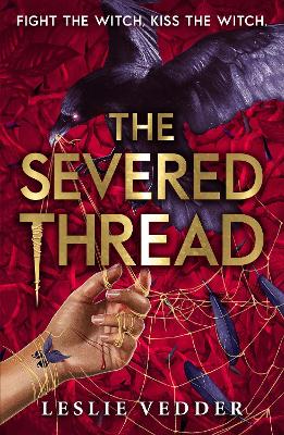 Cover: The Bone Spindle: The Severed Thread