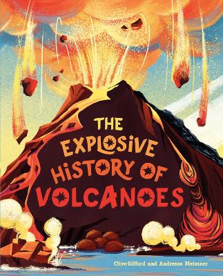 Image of The Explosive History of Volcanoes