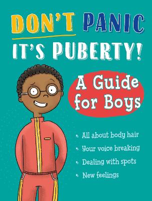 Cover: Don't Panic, It's Puberty!: A Guide for Boys