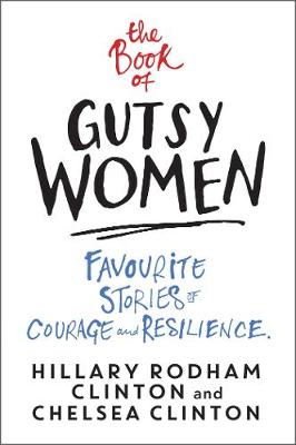 Cover: The Book of Gutsy Women