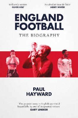 Image of England Football: The Biography