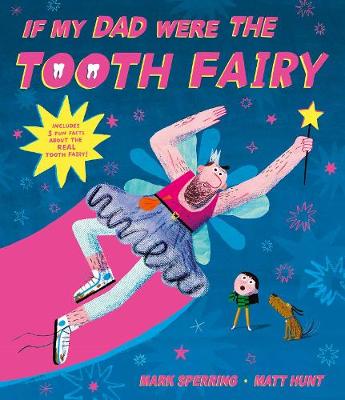 Cover: If My Dad Were The Tooth Fairy