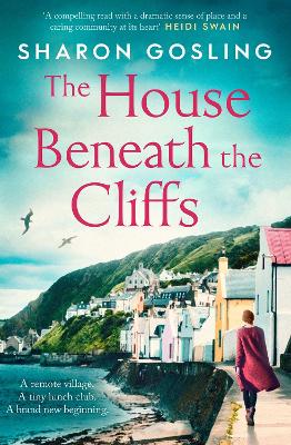 Cover: The House Beneath the Cliffs