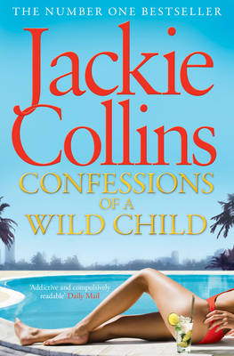Cover: Confessions of a Wild Child
