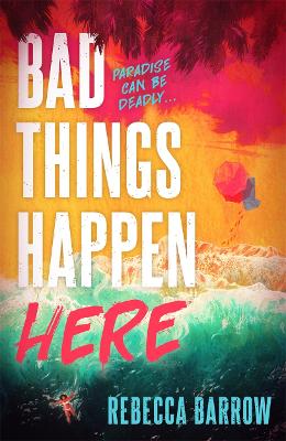 Cover: Bad Things Happen Here