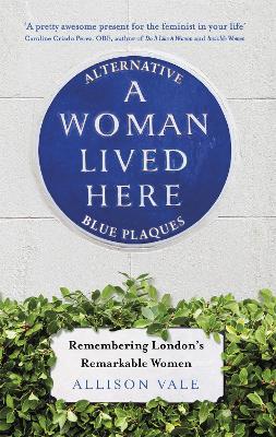 Cover: A Woman Lived Here