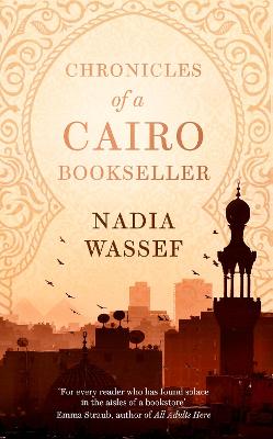 Cover: Chronicles of a Cairo Bookseller