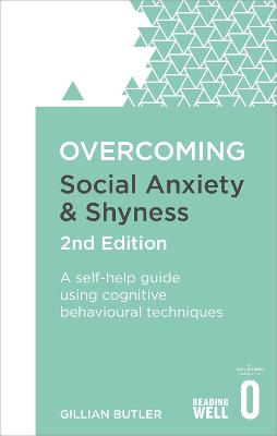 Cover: Overcoming Social Anxiety and Shyness, 2nd Edition