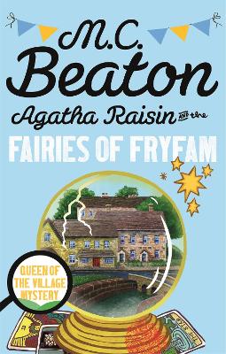 Cover: Agatha Raisin and the Fairies of Fryfam