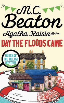 Cover: Agatha Raisin and the Day the Floods Came