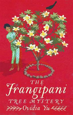 Cover: The Frangipani Tree Mystery
