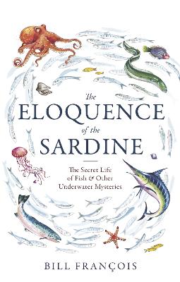 Image of The Eloquence of the Sardine