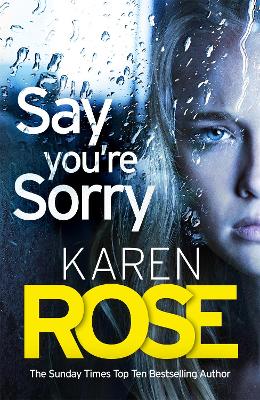 Image of Say You're Sorry (The Sacramento Series Book 1)