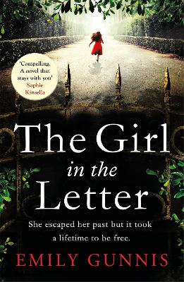Cover: The Girl in the Letter: A home for unwed mothers; a heartbreaking secret in this historical fiction bestseller inspired by true events