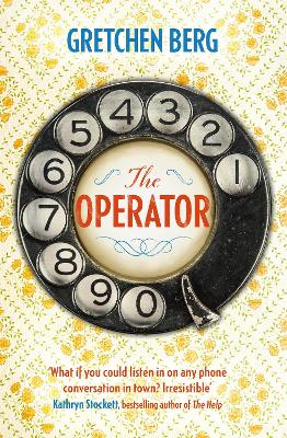 Cover: The Operator: 'Great humour and insight . . . Irresistible!' KATHRYN STOCKETT