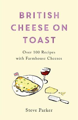 Cover: British Cheese on Toast