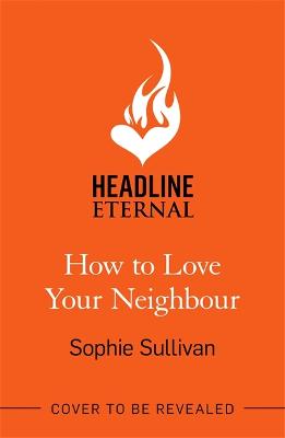 Cover: How to Love Your Neighbour