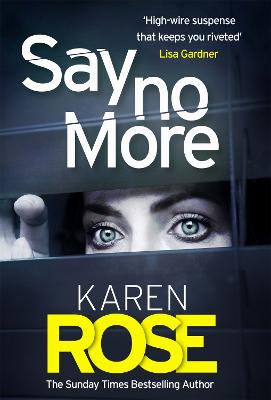Image of Say No More (The Sacramento Series Book 2)