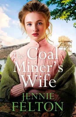 Cover: The Coal Miner's Wife