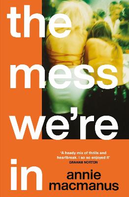 Cover: The Mess We're In