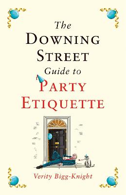 Image of The Downing Street Guide to Party Etiquette