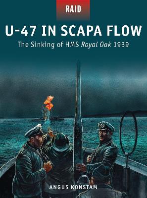 Cover: U-47 in Scapa Flow