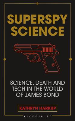 Cover: Superspy Science
