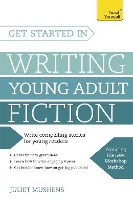 Cover: Get Started in Writing Young Adult Fiction