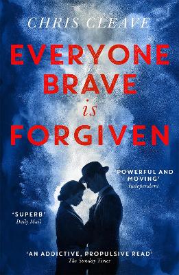 Cover: Everyone Brave Is Forgiven