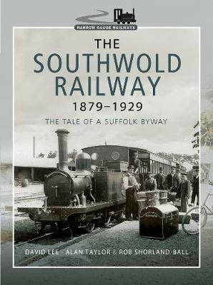 Image of The Southwold Railway 1879-1929