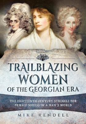 Image of Trailblazing Women of the Georgian Era