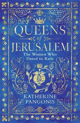 Cover: Queens of Jerusalem