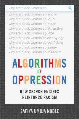 Cover: Algorithms of Oppression