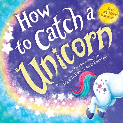 Cover: How to Catch a Unicorn