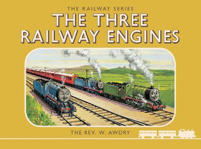 Cover: Thomas the Tank Engine: The Railway Series: The Three Railway Engines