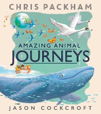 Cover: Amazing Animal Journeys