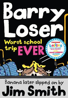 Cover: Barry Loser: worst school trip ever!