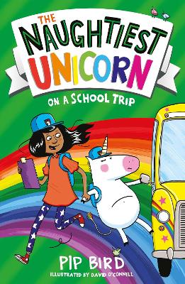 Cover: The Naughtiest Unicorn on a School Trip