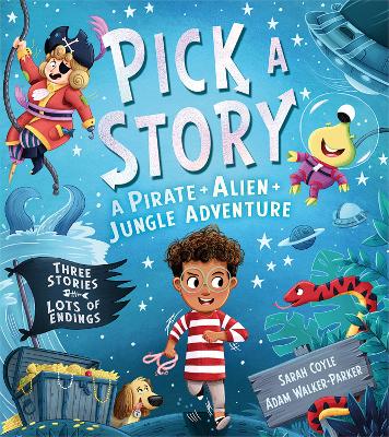 Cover: Pick a Story: A Pirate Alien Jungle Adventure
