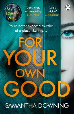 Cover: For Your Own Good