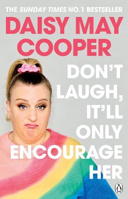 Cover: Don't Laugh, It'll Only Encourage Her