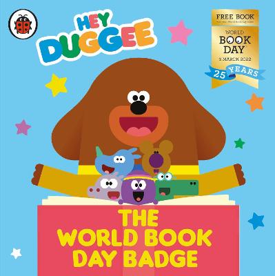 Cover: Hey Duggee: The World Book Day Badge