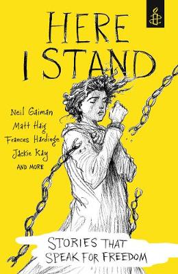 Cover: Here I Stand: Stories that Speak for Freedom