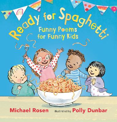 Cover of Ready for Spaghetti: Funny Poems for Funny Kids
