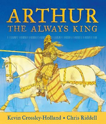 Image of Arthur: The Always King